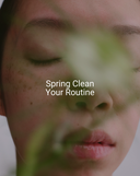 Spring Reset Routine - omicskincare